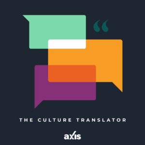the culture translator by axis.org