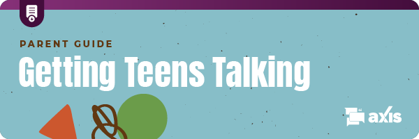 Getting Teens Talking Header