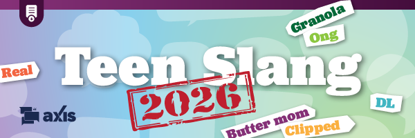 Parent Guide to Teen Slang